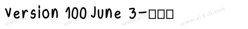 Version 100June 3字体转换